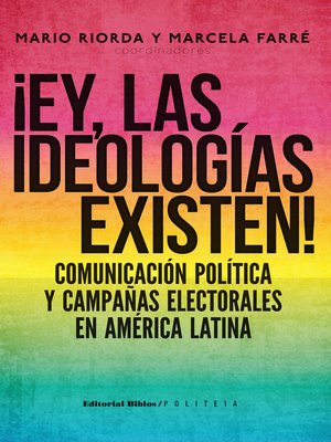 cover image of ¡Ey, las ideologías existen!